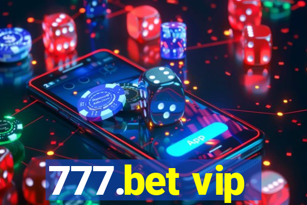 777.bet vip